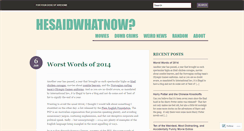Desktop Screenshot of hesaidwhatnow.com